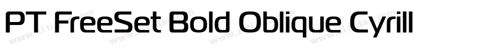 PT FreeSet Bold Oblique Cyrillic字体转换